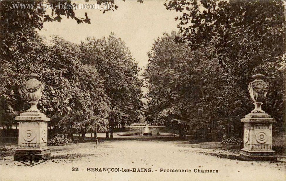 32 - BESANÇON-les-BAINS. - Promenade Chamars